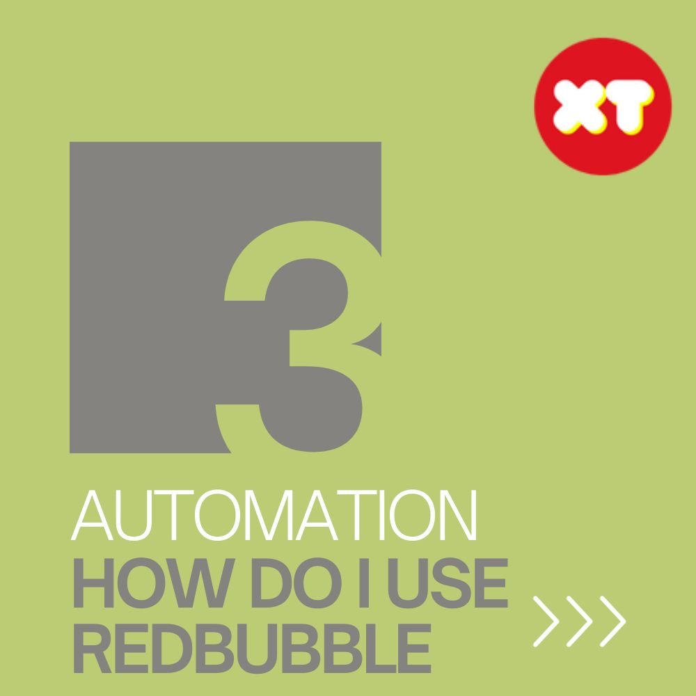 The Best Redbubble Automation Tools In 2024