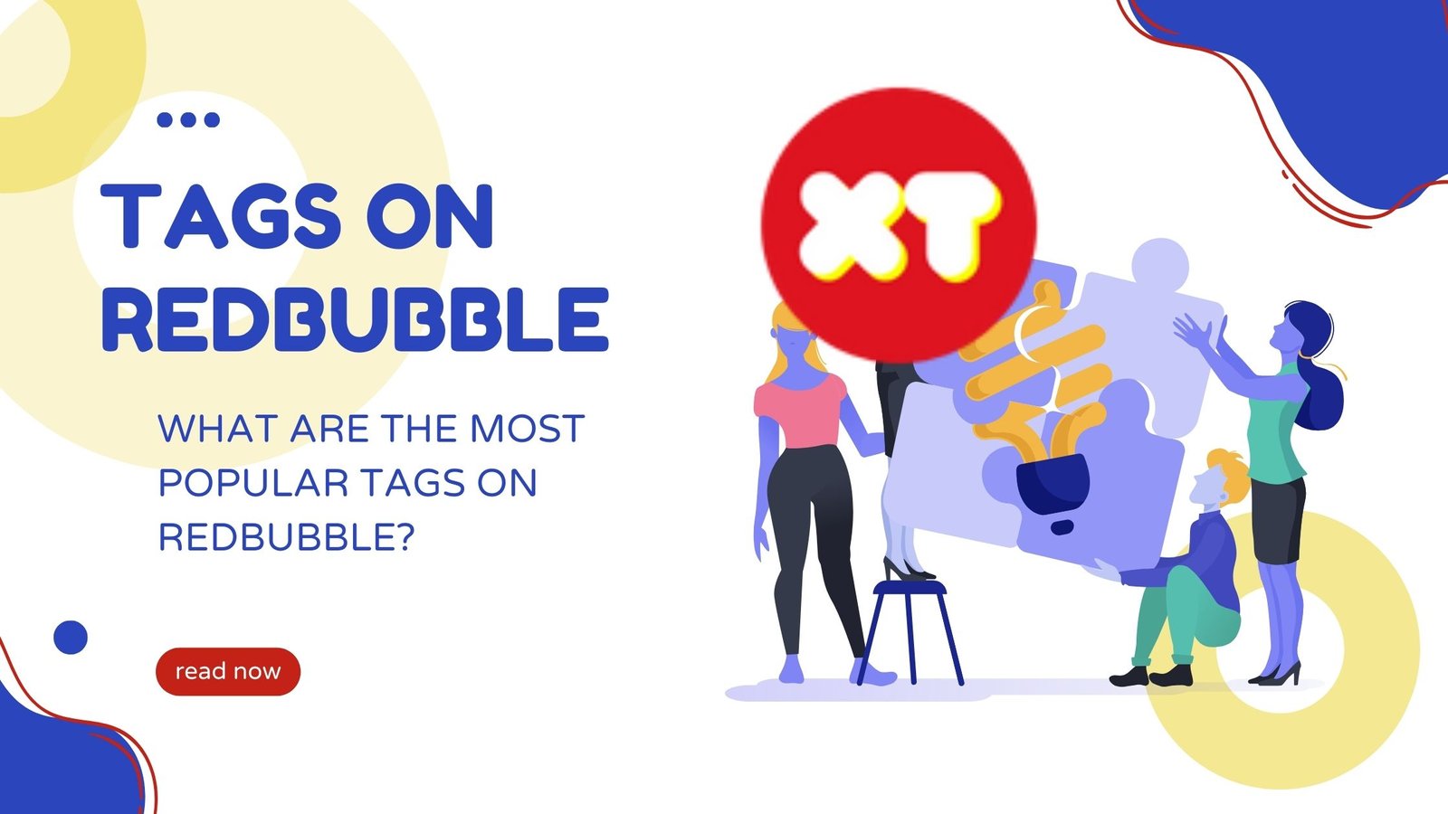 What are the most popular tags on Redbubble